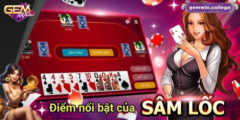Khám Phá Sức Hấp Dẫn Của Game Bài Sâm Lốc Trên Gemwin 1 Điểm nổi bật của game bài sâm lốc online