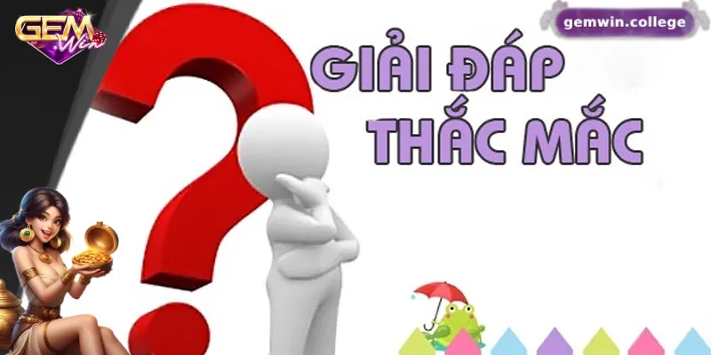 Hướng Dẫn Đăng Ký Gemwin – Thưởng Ngay Khi Tạo Tài Khoản 4 Giải đáp những thắc mắc thường gặp trong quá trình đăng ký