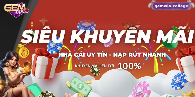 Khuyến Mãi Gemwin Mới Nhất – Siêu Ưu Đãi Cho Thành Viên 1 Khuyến mãi Gemwin mang lại nhiều lợi ích hấp dẫn cho người chơi
