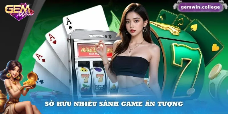 Hướng Dẫn Nạp Tiền Gemwin Nhanh Chóng Và An Toàn Nhất 1 Nhà cái Gemwin sở hữu kho game ấn tượng