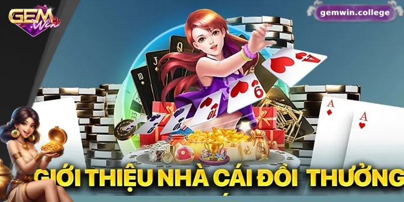 Hướng Dẫn Đăng Ký Gemwin – Thưởng Ngay Khi Tạo Tài Khoản 1 Tổng quan về sân chơi Gemwin